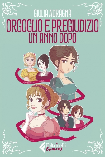 Orgoglio e Pregiudizio – Un Anno Dopo # 1