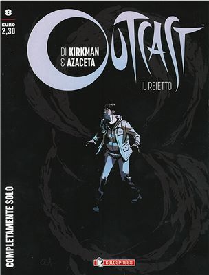 Outcast: Il Reietto # 8