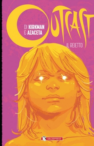 Outcast: Il Reietto # 22