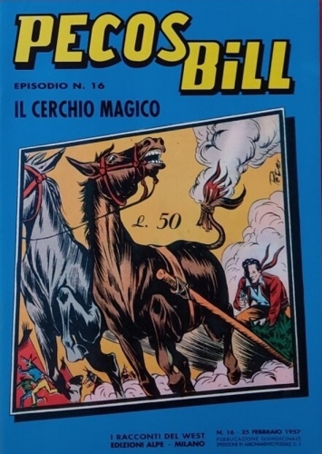 Pecos Bill - I racconti del west # 16