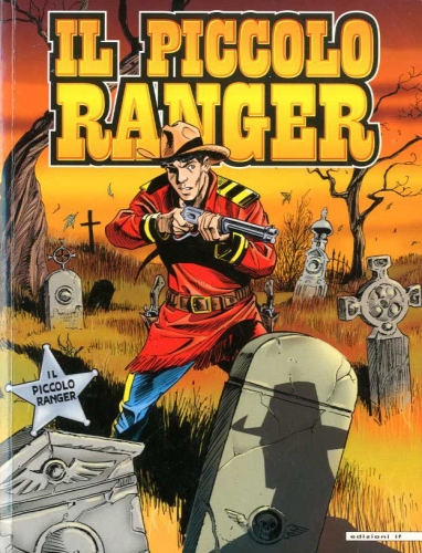 Il Piccolo Ranger (IF) # 18