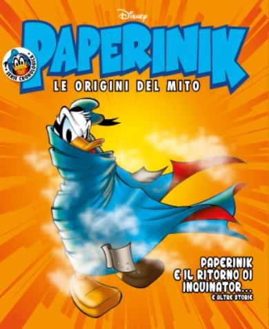 Paperinik - Le Origini del Mito # 20