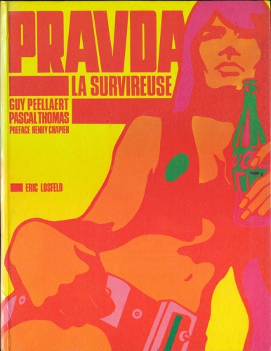 Pravda la Survireuse # 1