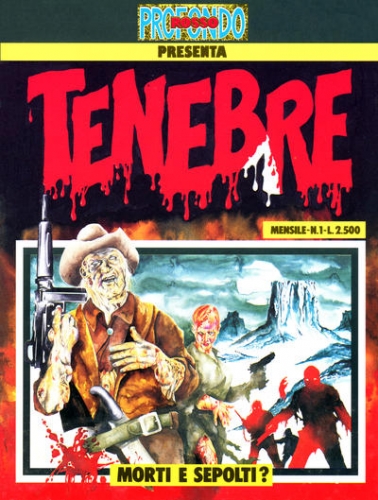 Profondo Rosso presenta Tenebre # 1