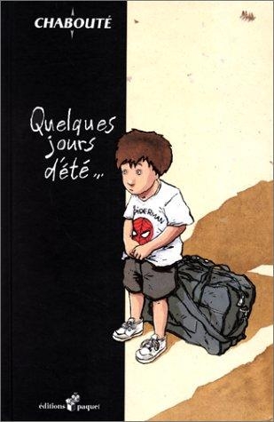 Quelques jours d'&eacute;t&eacute;... # 1