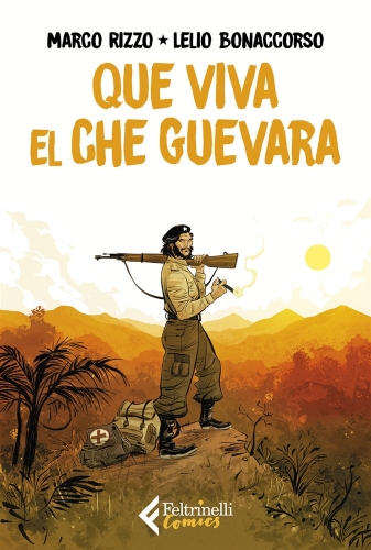Que viva el Che Guevara # 1