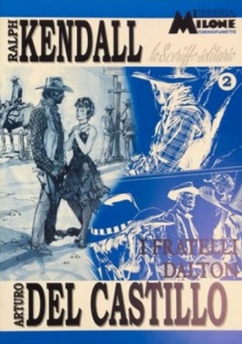Ralph Kendall Lo sceriffo solitario - Serie I # 2