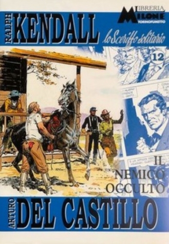 Ralph Kendall Lo sceriffo solitario - Serie I # 12