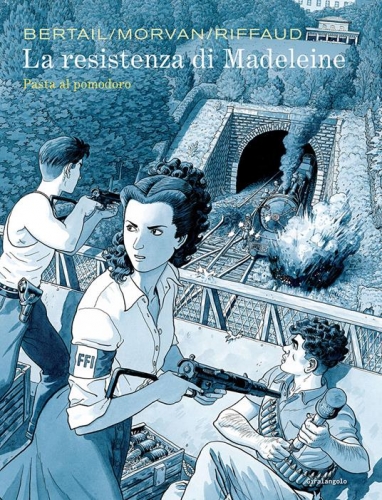 La resistenza di Madeleine # 3