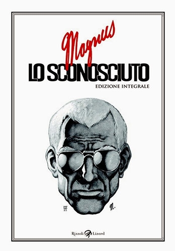 Magnus - Lo Sconosciuto - Edizione Integrale # 1