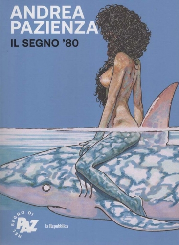 Andrea Pazienza: Nel segno di Paz # 14