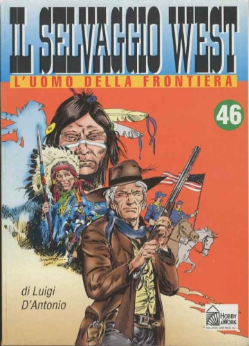Il selvaggio west # 46