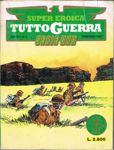 Super Eroica Tuttoguerra Serie Oro # 2