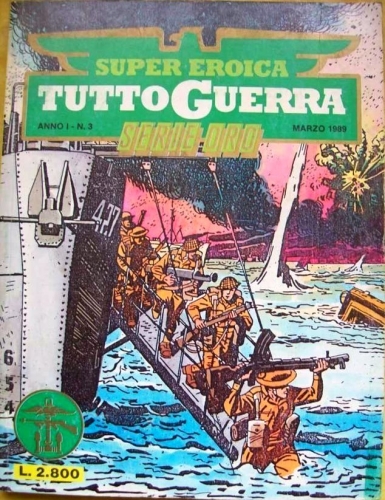 Super Eroica Tuttoguerra Serie Oro # 3