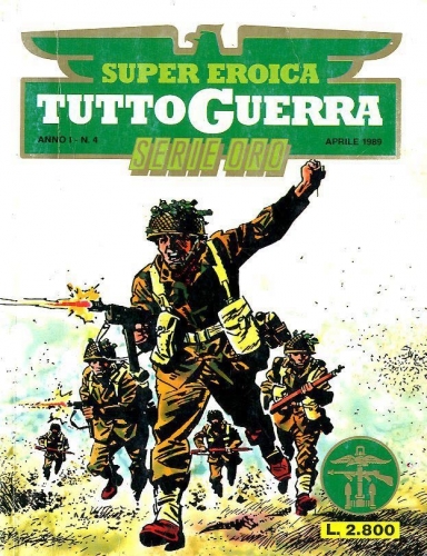 Super Eroica Tuttoguerra Serie Oro # 4