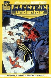 Strikeforce: Morituri Electric Undertow # 1