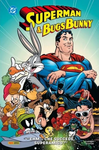Superman & Bugs Bunny: Ehm...Che Succede, Super-Amico? # 1