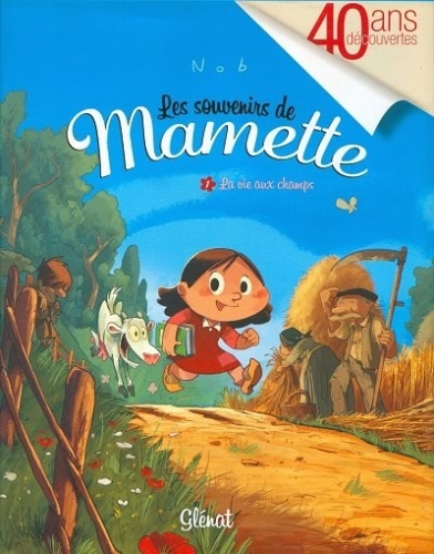 Les souvenirs de Mamette # 1