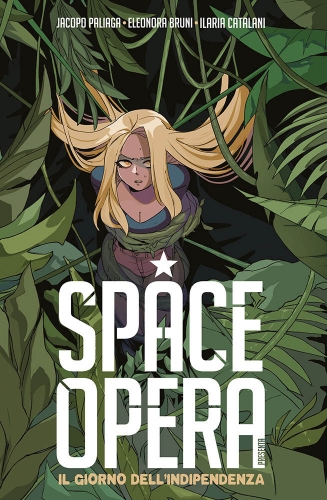 Space Opera - Il Giorno dell'Indipendenza # 1