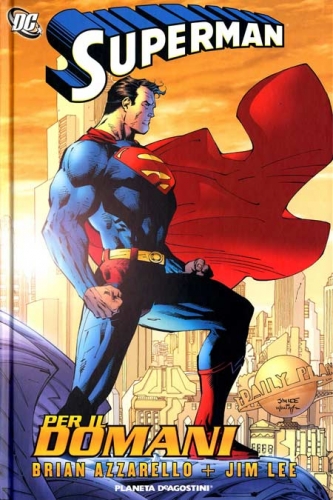 Superman: Per il Domani # 1