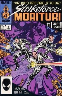 Strikeforce Morituri # 1