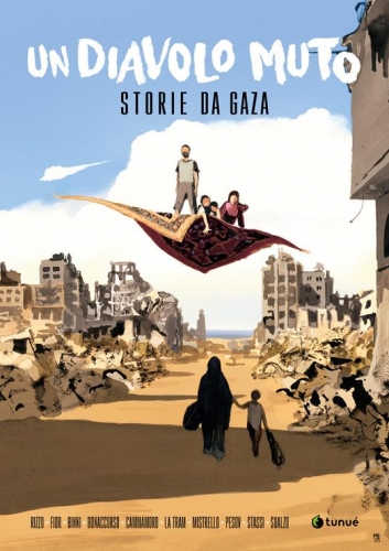 Un diavolo muto: Storie da Gaza # 1
