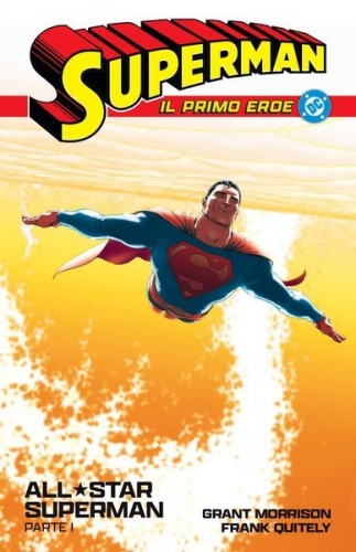 Superman: Il Primo Eroe # 1
