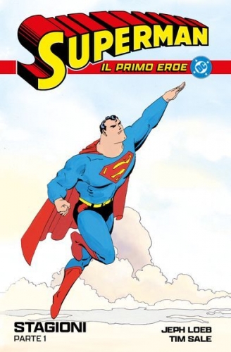 Superman: Il Primo Eroe # 3