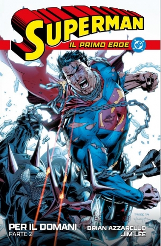 Superman: Il Primo Eroe # 11