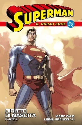 Superman: Il Primo Eroe # 19