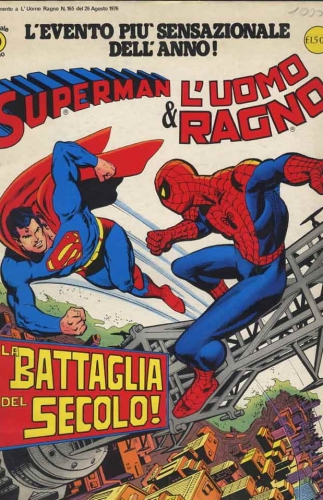 Superman e L'Uomo Ragno - La Battaglia Del Secolo # 1