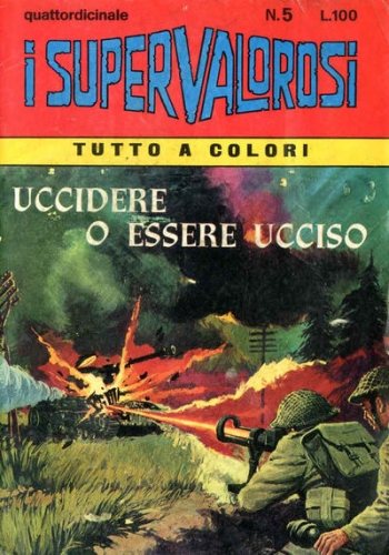 I Supervalorosi # 5