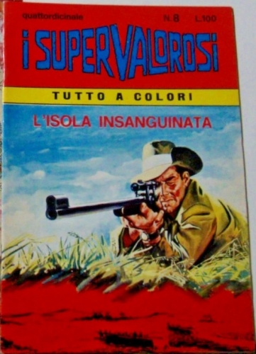 I Supervalorosi # 8