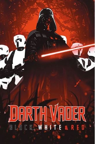 Star Wars: Darth Vader – Black, White & Red # 1