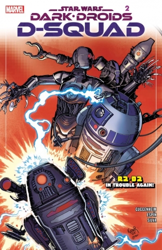 Star Wars: Dark Droids - D-Squad # 2