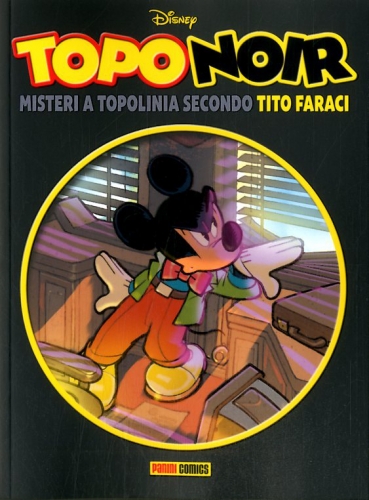 Topo-Noir – Tito Faraci # 2