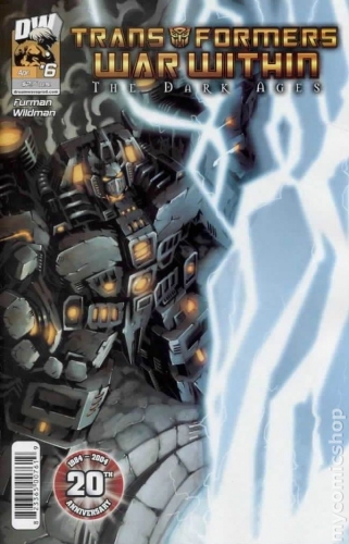 Transformers: War Within - The Dark Ages # 6