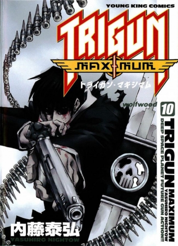 Trigun Maximum (トライガンマキシマム Toraigan Makishimamu) # 10