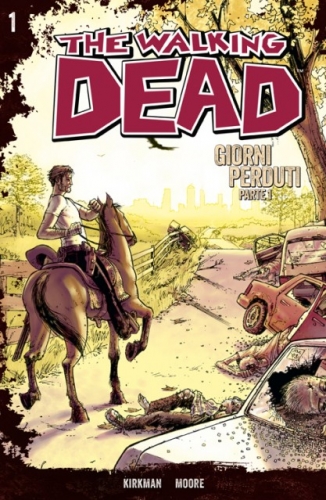 The Walking Dead - Edizione Gazzetta # 1