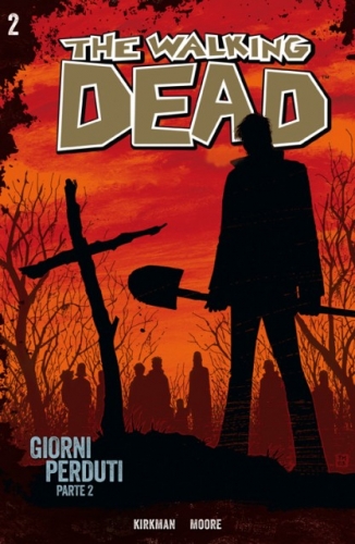 The Walking Dead - Edizione Gazzetta # 2