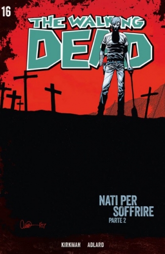 The Walking Dead - Edizione Gazzetta # 16