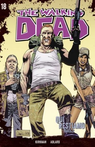 The Walking Dead - Edizione Gazzetta # 18