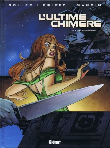 L'ultime chim&egrave;re # 6