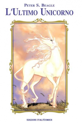 L'Ultimo Unicorno (Brossurato) # 1