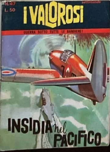 I Valorosi # 47