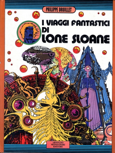 I Viaggi Fantastici di Lone Sloane # 1