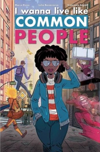 I wanna live like common people # 1