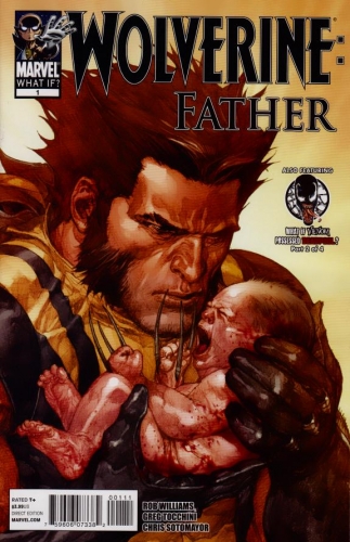 What If? Wolverine: Father # 1