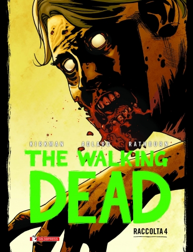 The Walking Dead Raccolta # 4