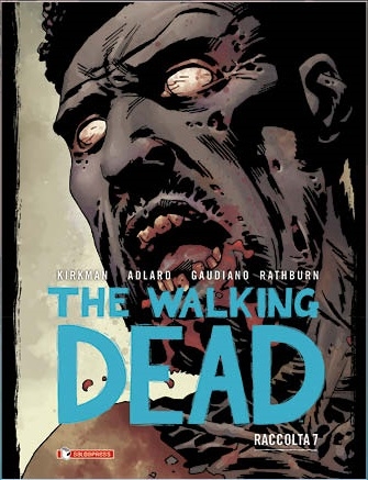 The Walking Dead Raccolta # 7